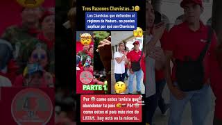 Los Chavistas Sin Razón🇻🇪 (Parte1)  #venezuela #venezolanos #psuv #mariacorinamachado #chavista
