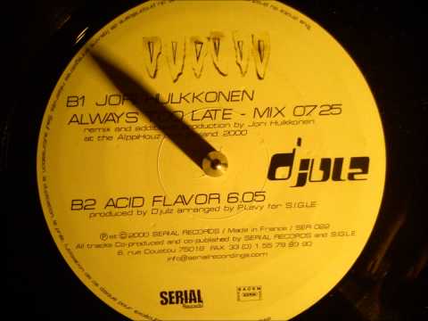 Djulz - Acid flavor