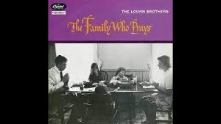 The Louvin Brothers "The Family Who Prays" with lyrics