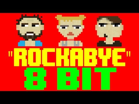 Rockabye [8 Bit Cover Tribute to Clean Bandit feat. Sean Paul & Anne-Marie]