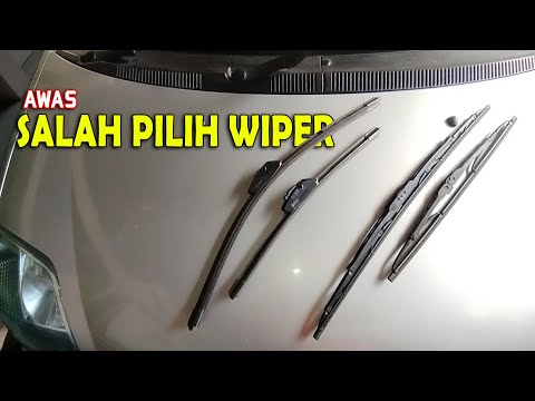 Jangan Salah Pilih Wiper Mobil | Memilih Wiper Mobil