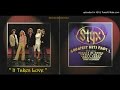 STYX ~ It Takes Love  [AOR]