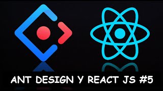 Ant Design #5 || Input (Entrada de Texto) || React JS y Ant Design