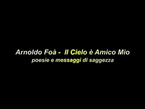 Arnoldo Foà - Da Quando Ti Ho Incontrato (Poesie e Messaggi di Saggezza)