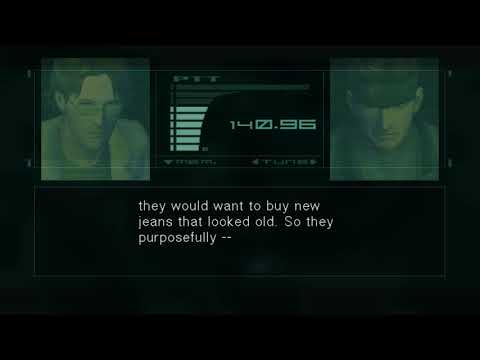 Otacon's dumb ass talking bout jeans...