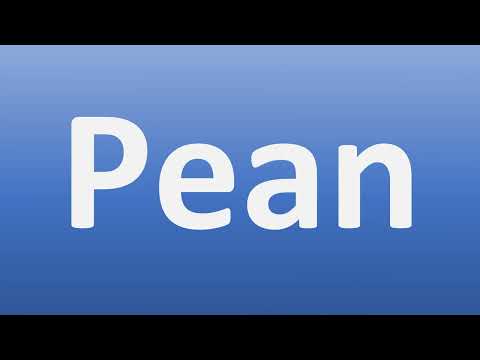 How to Pronounce Pean