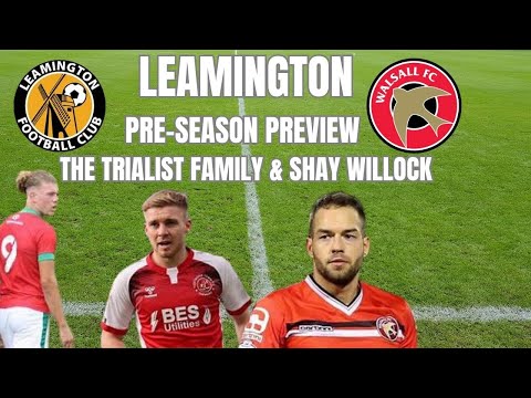 Walsall visit Leamington tonight - first chance to see the trialist family🤣