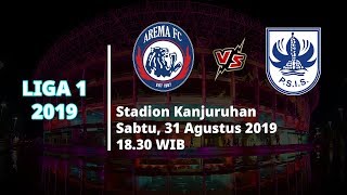 Jadwal Pertandingan dan Siaran Langsung Liga 1 Arema FC Vs PSIS Semarang Sabtu (31/8)