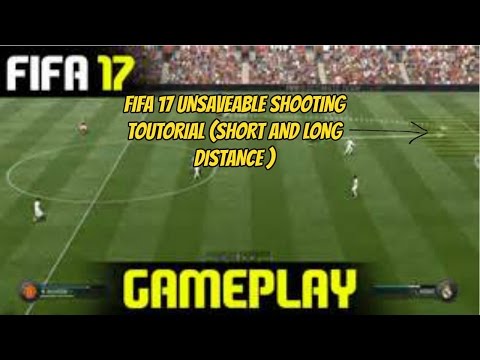 FIFA 17 UNSAVEABLE SHOOTING TECHNIQUE TOUTORIAL (SHORT AND LONG DISTANCE)