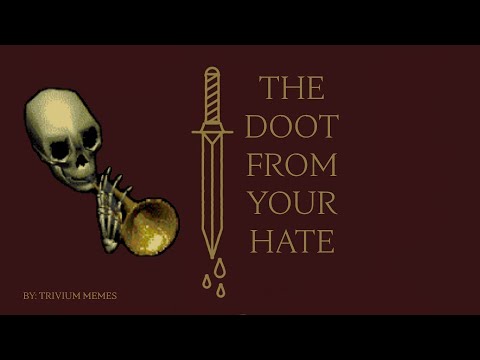 TriviuT - The Doot From Your Hate - Spooktober Special