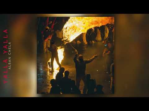 Alban Chela - Yalla Yalla (Official Audio)