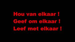 Kinderen Voor Kinderen - Leef Met Elkaar (LYRICS)