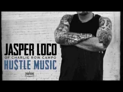 Jasper of Charlie Row Campo - Hustle Music - Official Snippets - Urban Kings