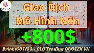 Briam687133 | Trade Theo Mô Hình Nến Đảo Chiều +800$ #BriamTrading #QuotexVietNam