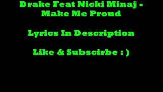 Drake Feat Nicki Minaj - Make Me Proud (Lyrics)