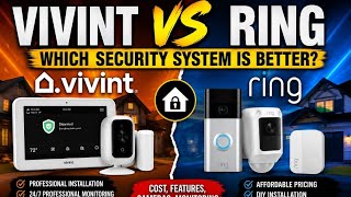 VIVINT SECURITY SYSTEM VS. RING — WHICH ONE IS BETTER? 🚨