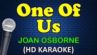 Download lagu ONE OF US - Joan Osborne (HD Karaoke) mp3