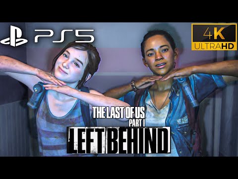THE LAST OF US PART 1 (PS5) Left Behind DLC Gameplay | Full Game 4K 60FPS