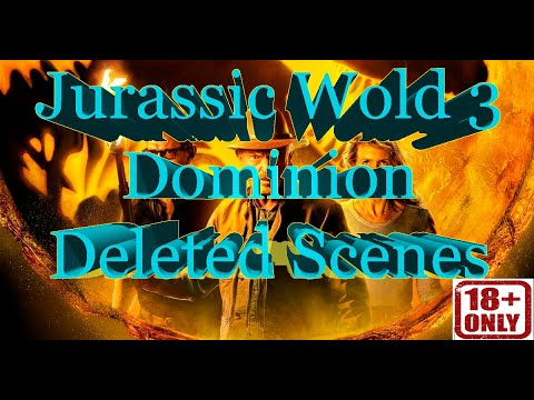 EXTENDED VERSION |Directors Cut| All deleted scenes of Jurassic World Dominion (2022) 4k