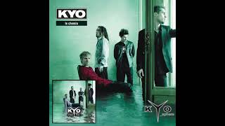 KYO - « Je te vends mon âme » (MAQUETTE 2001)