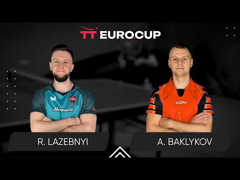 12:50 Ruslan Lazebnyi - Andrii Baklykov 10.05.2024 TT Euro.Cup Ukraine Star. TABLE 4