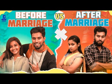 Before Marriage Vs After Marriage  | EMI