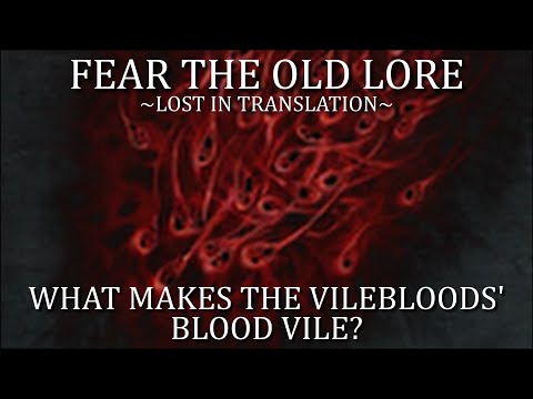 Bloodborne Fear the Old Lore - What Makes the Vilebloods' Blood Vile?