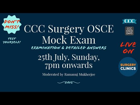 Open Surgery OSCE Mock Examination - 25th July 2021