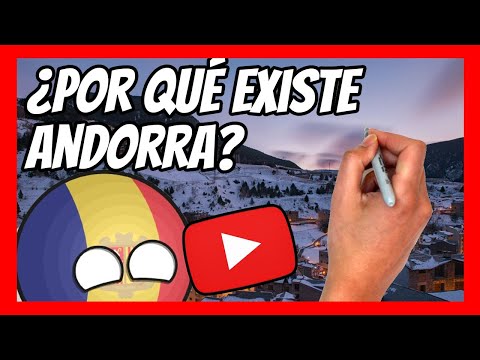 ✅ ¿Por qué ANDORRA es un PAÍS? | Explicación en 9 minutos