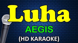 Download lagu LUHA - Aegis (HD Karaoke) mp3