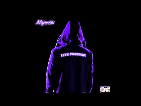 Majestic - Live Forever [audio]