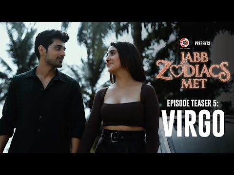Virgo Episode Teaser | Jabb Zodiacs Met | Ishika Shahi | Rajan S | DKP | Streaming Tomorrow