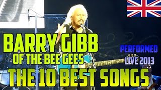 BARRY GIBB - on his first solo tour - the 10 best BEE GEES songs - LIVE in London O2 Arena, 2013
