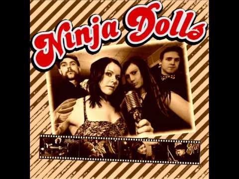 Ninja Dolls - You´re a monster