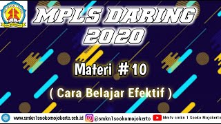 Download lagu Materi 10 Cara Belajar Efektif | MPLS DARING Smkn 1 Sooko Mojokerto 2020/2021 mp3