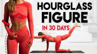 HOURGLASS FIGURE in 30 Days (full body) | 15 min Home Workout