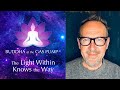 The Light Within Us Knows The Way David Ditchfield Buddha At The Gas Pump Interview