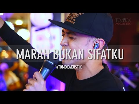 TOMOK NEW BOYZ - MARAH BUKAN SIFATKU #LIVE #TOMOKAKUSTIK
