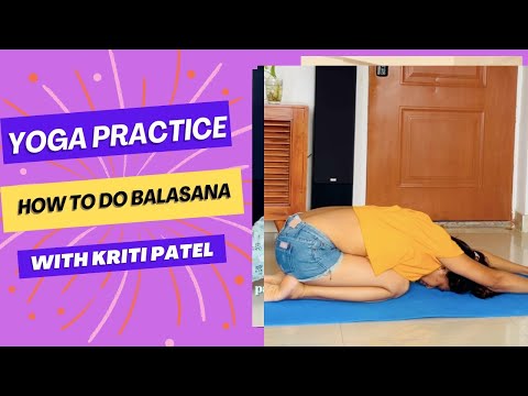 HOW TO DO BALASANA AND BENEFITS | #yogapractice #yogaposes #yogaforbeginners #holistichealth