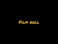 SOUND EFFECT - FILM ROLL