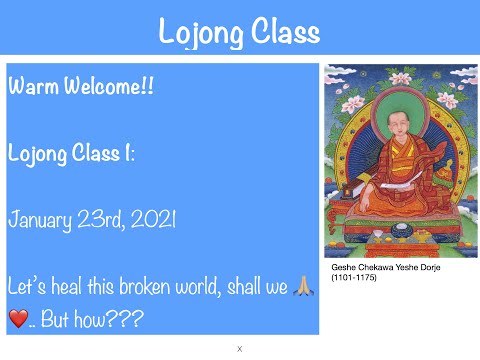 Tibetan Lojong Class 1 -Mind Training