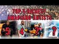 TOP 5 RICHEST AMAPIANO ARTISTS 2022💵....