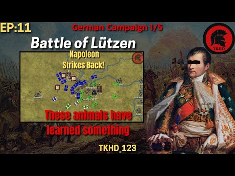 Battle of Lützen 1813: Napoleon Strikes Back! | Napoleonic Wars- German Campaign 1/5
