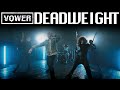 VOWER | DEADWEIGHT (Official Music Video)