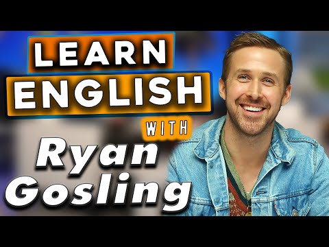 Learn English with Celebrities (Ryan Gosling)