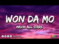 Mavin All Stars - Won Da Mo (Lyrics)
