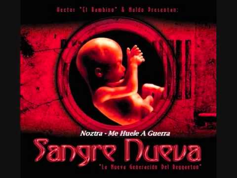 29.Noztra - Me Huele A Guerra (Sangre Nueva)
