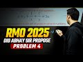 Did Abhay Sir Propose Problem 4 Of RMO 2025