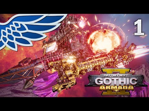 BATTLEFLEET GOTHIC ARMADA 2 | Imperial Campaign Part 1 - Imperial Campaign BFGA2 Let's Play Gameplay