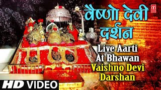 Live Aarti at Bhawan Vaishno Devi Darshan - YouTube